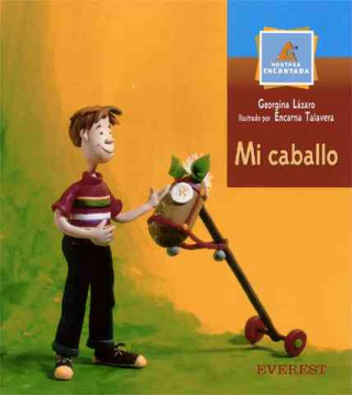Kniha I Caballo = My Horse Georgina Lazaro