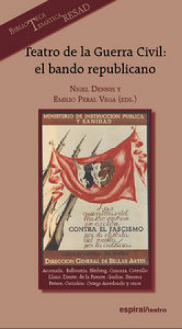 Книга Teatro de la Guerra Civil : el bando republicano Enrique Ortega Arredondo