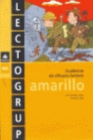 Kniha Lectogrup amarillo. Cuaderno de eficacia lectora M. Dolors López Gutiérrez