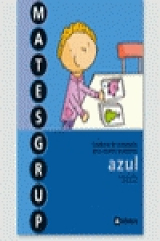 Buch Matesgrup azul, Educación Primaria. Cuaderno de estrategias para resolver problemas M. Dolors López Gutiérrez