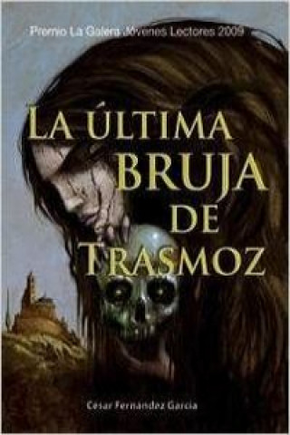 Kniha La última bruja de Trasmoz César Fernández García