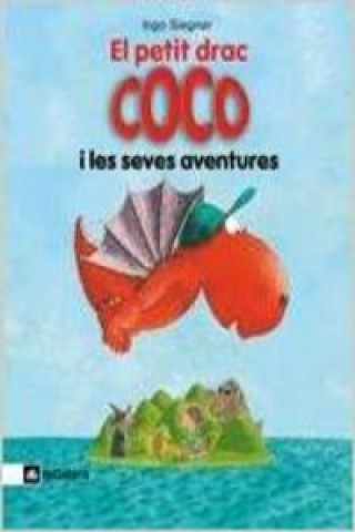 Книга El petit drac Coco i les seves aventures Ingo Siegner