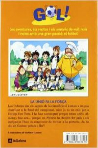 Könyv La unió fa la força Luigi Garlando