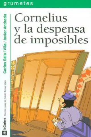 Książka Cornelius y la despensa de imposibles Carles Sala i Vila