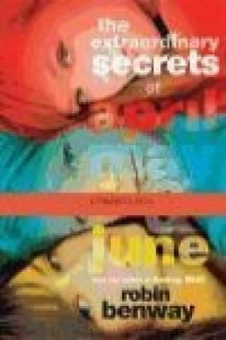 Kniha Els secrets extraordinaris d'April, May i June Robin Benway
