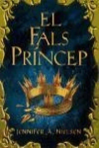 Βιβλίο El fals príncep Jennifer A. Nielsen
