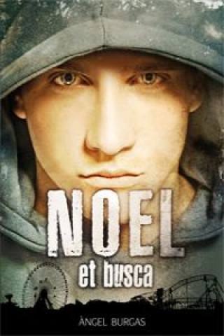 Βιβλίο Noel et busca ANGEL BURGAS