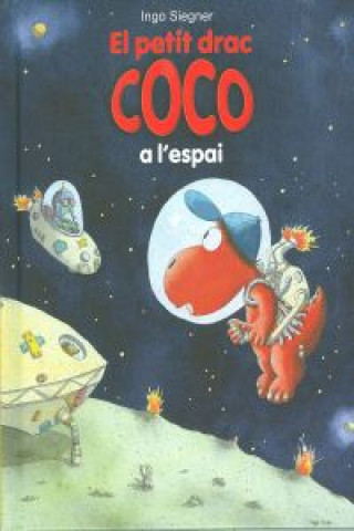 Carte El petit drac Coco a l'espai Ingo Siegner