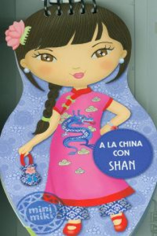 Kniha A la China con Shan 