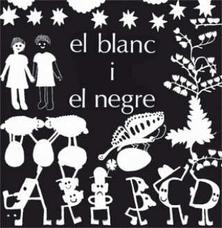 Kniha El blanc i el negre MIQUEL DESCLOT\LLUISA JOVER (IL·LUSTR.)