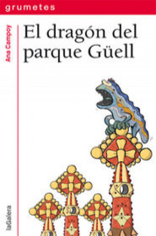 Книга El dragón del parque Güell 