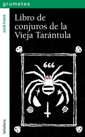 Buch Libro de conjuros de la Vieja Tarántula JORDI FOLCK