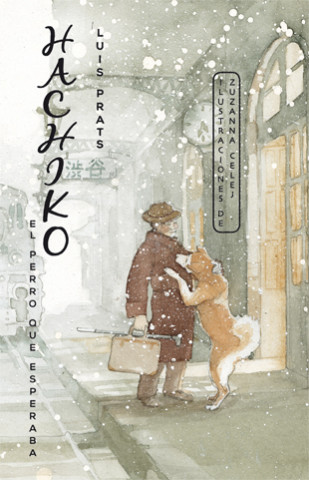 Kniha Hachiko: El perro que esperaba LUIS PRATS