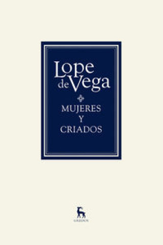 Книга Mujeres y criados Lope De Vega