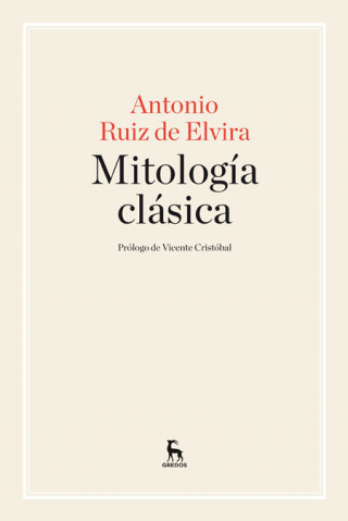 Kniha Mitología clásica ANTONIO RUIZ DE ELVIRA PRIETO