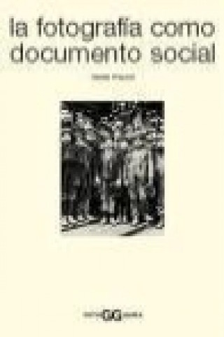 Book La fotografía como documento social 
