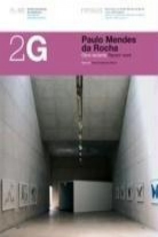 Książka Paulo Mendes da Rocha : obra reciente = recent work Guilherme Wiskik