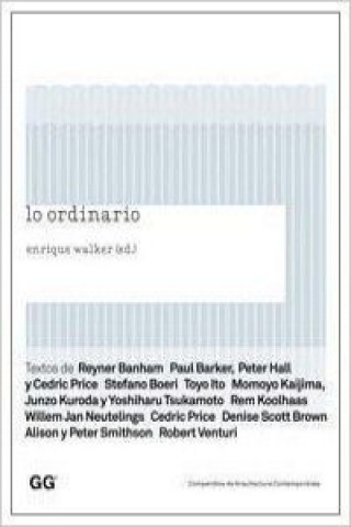 Kniha Lo ordinario Enrique Walker Rosenberg