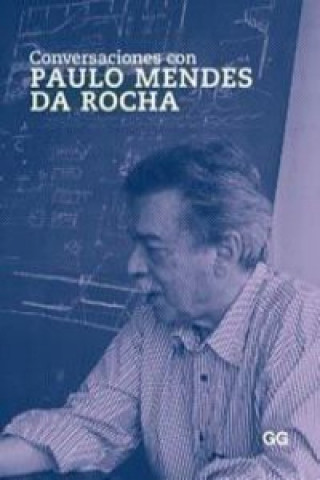 Kniha Conversaciones con Paulo Mendes da Rocha 