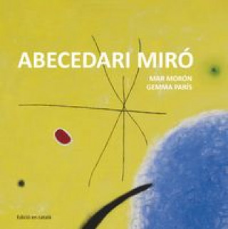 Livre Abecedari Miró Mar Móron Velasco