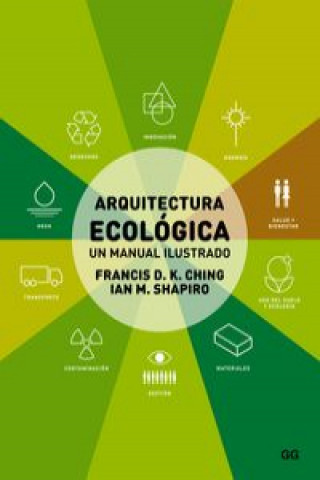 Kniha Arquitectura ecológica : un manual ilustrado Frank Ching