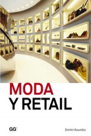 Kniha Moda y retail: De la gestión al merchandising 