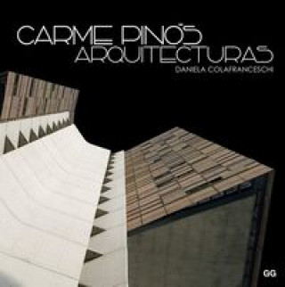 Kniha Carme Pinós : arquitecturas DANIELA COLAFRANCESCHI