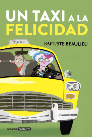 Carte Un taxi a la felicidad BAPTISTE BEAULIEU