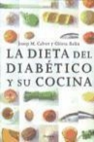 Carte La dieta del diabético y su cocina 