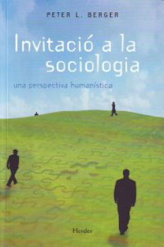 Carte Invitació a la sociologia Peter L. Berger