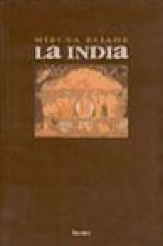 Kniha La India Mircea Eliade
