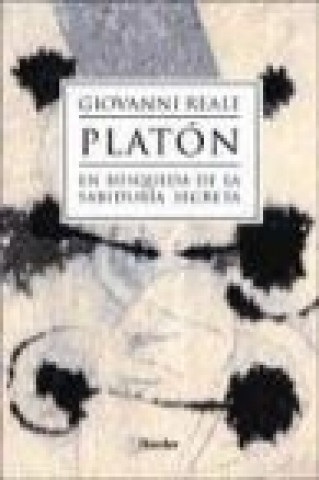 Kniha Platón en búsqueda de la sabiduría secreta Giovanni Reale