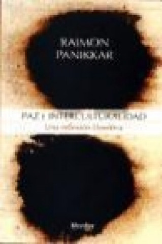 Knjiga Paz e interculturalidad : una reflexión filosófica Raimon Panikkar