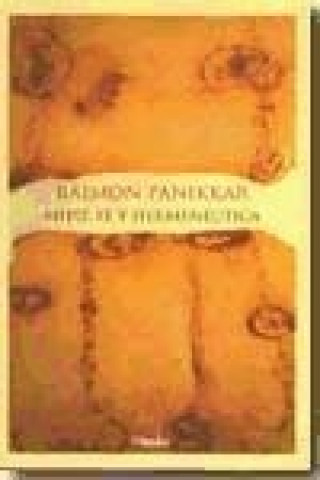 Carte Mito, fe y hermenéutica Raimon Panikkar