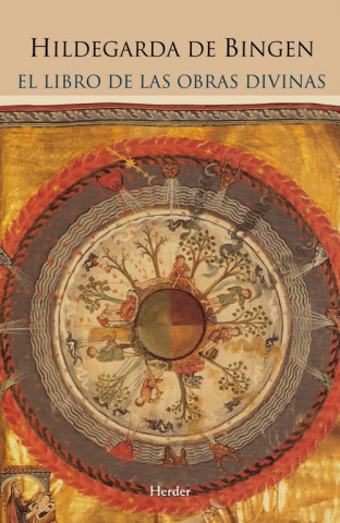 Carte Libro de las obras divinas Santa Hildegarda