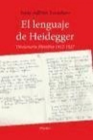 Kniha El lenguaje de Heidegger : diccionario filosófico 1912-1927 Jesús Adrián Escudero