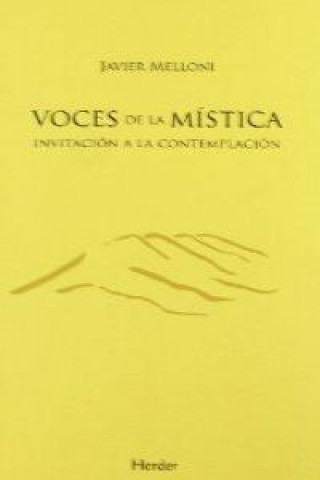 Carte Voces de la mística : invitación a la contemplación Javier Melloni Ribas
