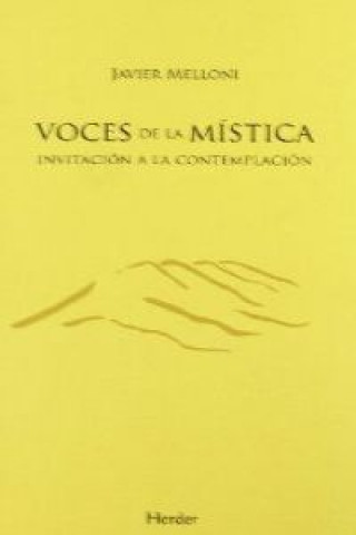 Book Voces de la mística : invitación a la contemplación Javier Melloni Ribas