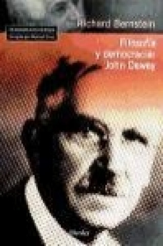 Buch Filosofía y democracia : John Dewey Richard B. Bernstein
