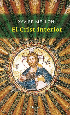Kniha El Crist interior Javier Melloni Ribas