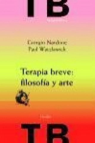 Libro Terapia Breve: Filosofia Y Arte 