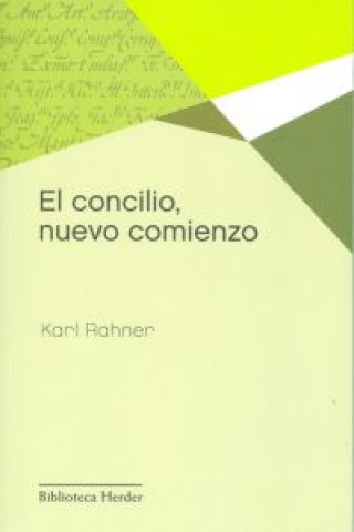 Kniha El Concilio, nuevo comienzo 