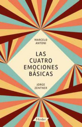 Kniha Las cuatro emociones básicas MARCELO ANTONI