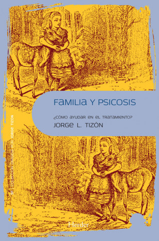Kniha Familia y psicosis JORGE L. TIZON