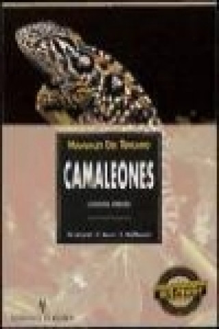Kniha Camaleones : cuidados, crianza W. Schmidt