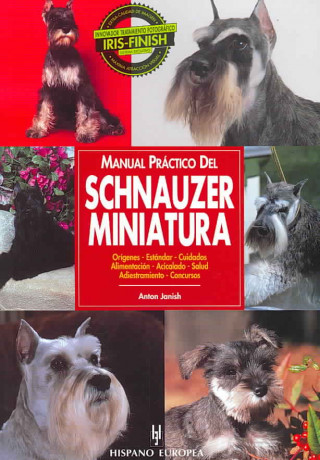 Книга Manual práctico del schnauzer miniatura Anton Janish