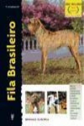 Kniha Fila brasileiro Yvette Uroshevich