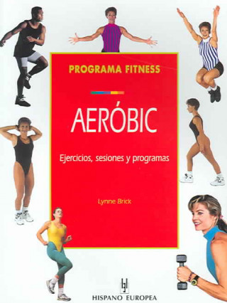 Книга Programa fitness, aeróbic Lynne Brick