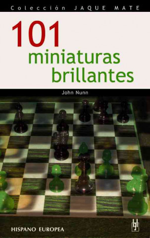 Kniha 101 miniaturas brillantes John Nunn