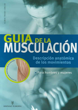 Carte Guía de la musculación Elmar Trunz-Carlisi